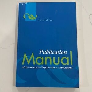 Publication Manual of the American Psychological Association Sixth Edition Book